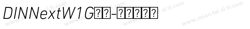 DINNextW1G字体字体转换