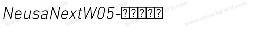 NeusaNextW05字体转换