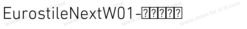 EurostileNextW01字体转换