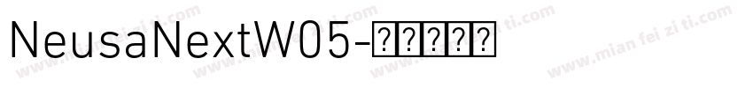 NeusaNextW05字体转换
