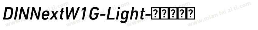 DINNextW1G-Light字体转换