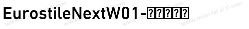 EurostileNextW01字体转换