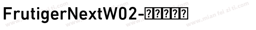 FrutigerNextW02字体转换