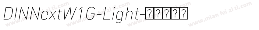DINNextW1G-Light字体转换