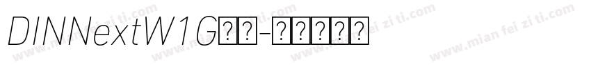 DINNextW1G字体字体转换