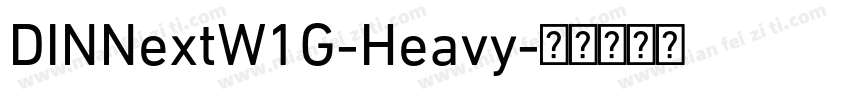 DINNextW1G-Heavy字体转换