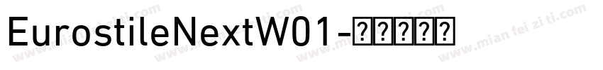 EurostileNextW01字体转换