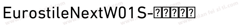 EurostileNextW01S字体转换