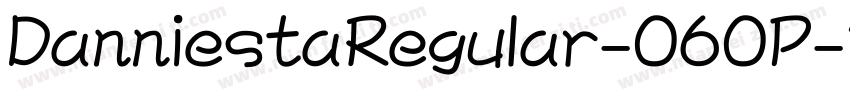 DanniestaRegular-060P字体转换