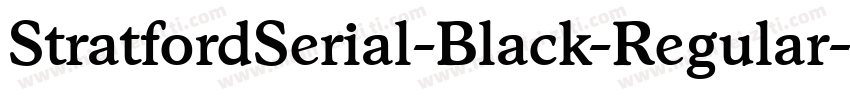 StratfordSerial-Black-Regular字体转换
