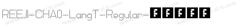 REEJI-CHA0-LangT-Regular字体转换