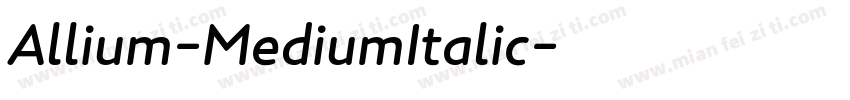 Allium-MediumItalic字体转换