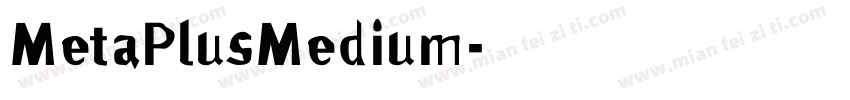MetaPlusMedium字体转换
