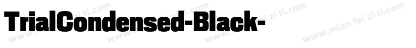 TrialCondensed-Black字体转换