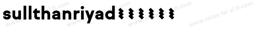 sullthanriyad字体转换