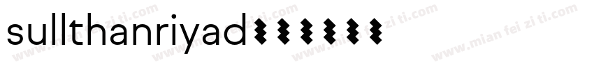sullthanriyad字体转换