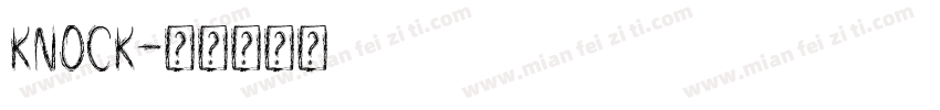 KNOCK字体转换