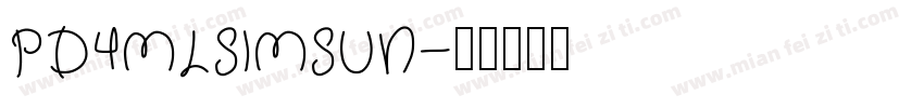 PD4MLSIMSUN字体转换