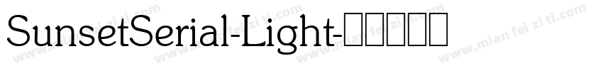 SunsetSerial-Light字体转换