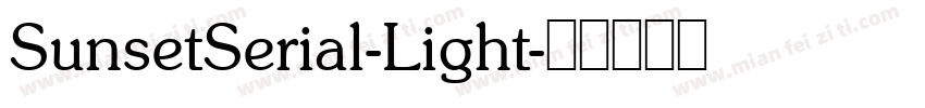 SunsetSerial-Light字体转换