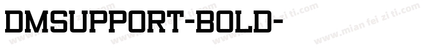 DMSupport-Bold字体转换