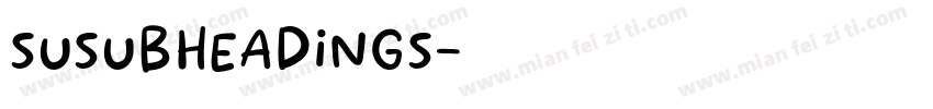 susubheadings字体转换