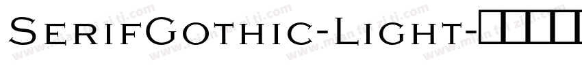 SerifGothic-Light字体转换