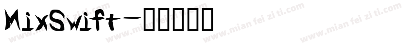 MixSwift字体转换