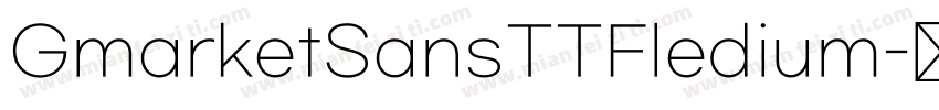 GmarketSansTTFledium字体转换