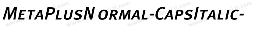 MetaPlusNormal-CapsItalic字体转换