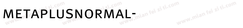 metaplusnormal字体转换