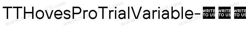 TTHovesProTrialVariable字体转换