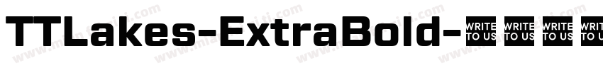 TTLakes-ExtraBold字体转换
