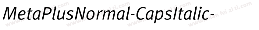 MetaPlusNormal-CapsItalic字体转换