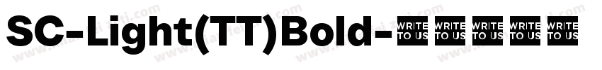 SC-Light(TT)Bold字体转换