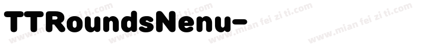TTRoundsNenu字体转换