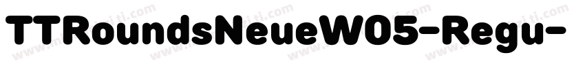 TTRoundsNeueW05-Regu字体转换