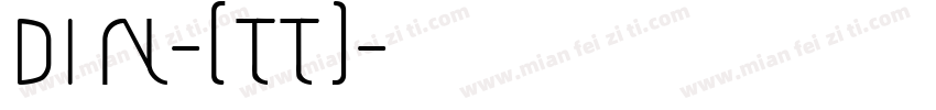 DIN-(TT)字体转换