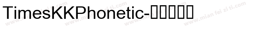 TimesKKPhonetic字体转换