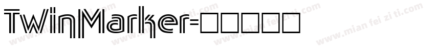 TwinMarker字体转换