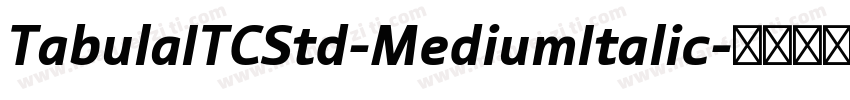 TabulaITCStd-MediumItalic字体转换