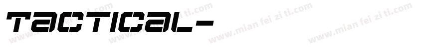 Tactical字体转换