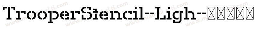 TrooperStencil-Ligh字体转换