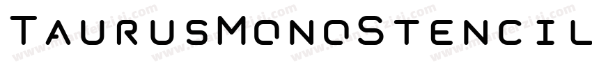 TaurusMonoStencil-Bold字体转换