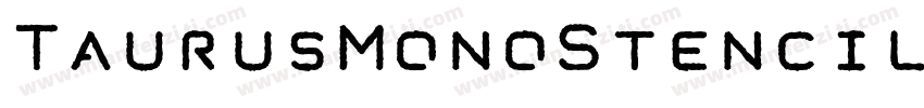 TaurusMonoStencil-Bold字体转换