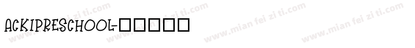 ackipreschool字体转换