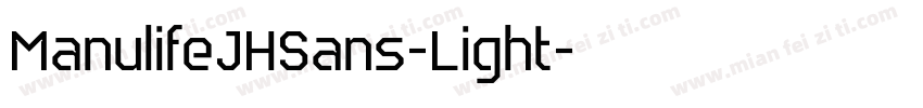 ManulifeJHSans-Light字体转换