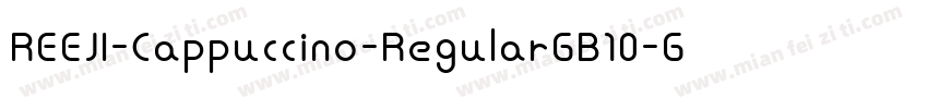 REEJI-Cappuccino-RegularGB10-GBpc-字体转换