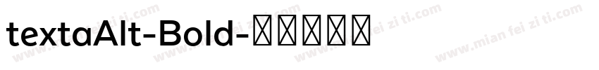 textaAlt-Bold字体转换