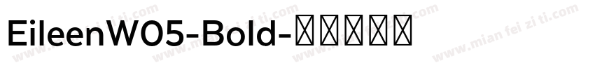 EileenW05-Bold字体转换